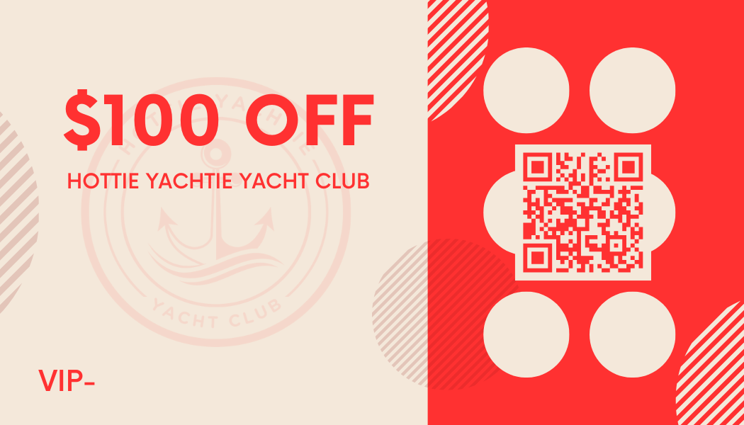 Hottie Yachtie Yacht Club $100 gift card